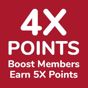FRIDAY ONLY 4X Points on Purchases on 6/20 excluding Gift Cards, Boost Members get 5X!